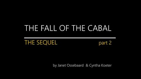SEQUEL TO THE FALL OF THE CABAL- Cabalin kaatuminen Osa 2