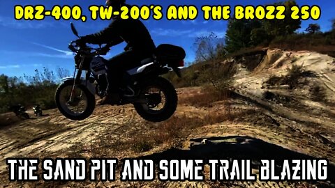 (E20) Sand pits to blazing trails! DRZ400s, Brozz 250, TW200, jumping, wheelies rocky trails trails.