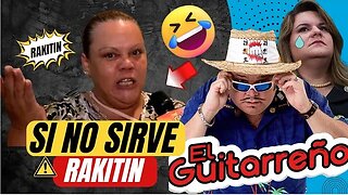 El Guitarreño y si Jennifer González no sirve también Rakitin