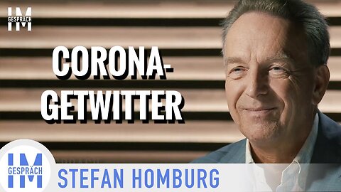 “Corona-Getwitter" - Stefan Homburg@Im Gespräch🙈