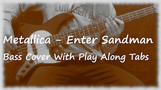 Metallica - Enter Sandman Bass Cover (Tabs)