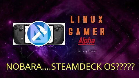 nobara... steamdeck OS?????