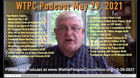 We the People Convention News & Opinion 5-29-21