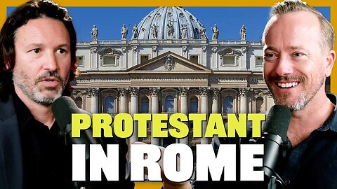 What's It Like Visiting Rome as A Protestant w/ Keith Nester