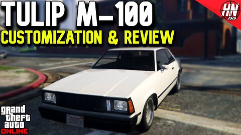 Declasse Tulip M-100 Customization & Review | GTA Online