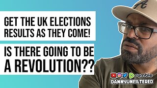 UK Election Night LIVE!!