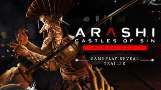 Arashi: Castles of Sin - Final Cut | Official Gameplay Trailer | Meta Quest 2