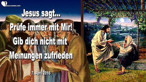 Rhema 26.05.2023 ❤️ Jesus sagt... Prüft immer mit Mir, gebt euch nicht mit Meinungen zufrieden