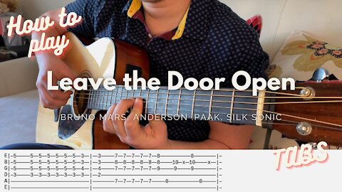 How to play Leave the Door Open by Bruno Mars, Anderson .Paak, Silk Sonic (TABS)