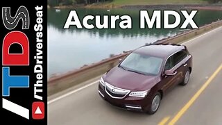 2016 ACURA MDX Review - the original 3-row luxury crossover