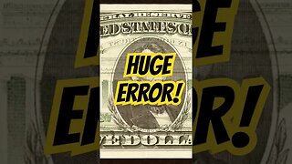 HUGE Dollar Bill Printing Mistake! #money