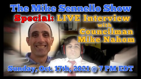 Mike Sennello Show Special: Interview with Councilman Mike Nahom [REBUILD OF BROKEN STREAM]