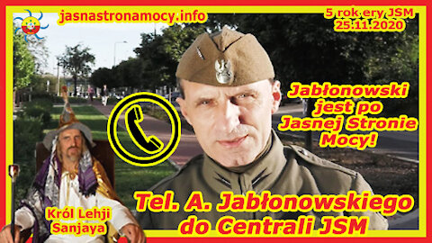 Jabłonowski jest po Jasnej Stronie Mocy! Tel. A. Jabłonowskiego do Centrali JSM