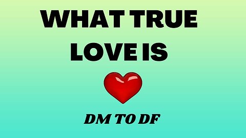 What True Love Is 💖 DM to DF 💌 | DM To DF Conversation | 💌 Divine Masculine Love 🔥 Love Message