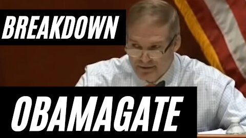 Jim Jordon breaks down Obamagate