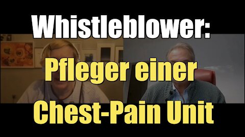 Whistleblower: Pfleger einer Chest-Pain Unit (29.11.2021)