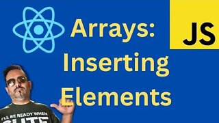 Arrays in React: Inserting Elements (094)