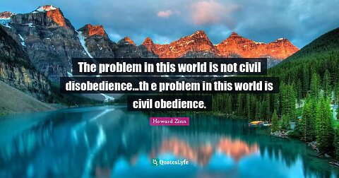 Matt Damon from Howard Zinns speech The Problem is Civil Obedience