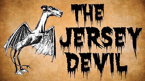 The History of the Jersey Devil - Pine Barrens, NJ