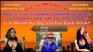 Does The Cuban Cohiba Behike 52 Cigar Live Up To The Hype & Are They Worth The Big $$$?