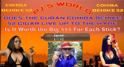 Does The Cuban Cohiba Behike 52 Cigar Live Up To The Hype & Are They Worth The Big $$$?