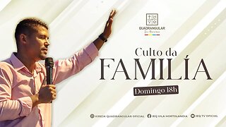 CULTO DA FAMILIA - 05/03/2023