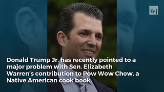 Trump Jr. Makes 'Incredible' Discovery Elizabeth Warren Won't Want You to See