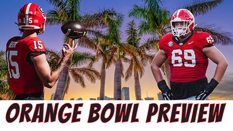 Georgia vs Florida State: Orange Bowl Preview