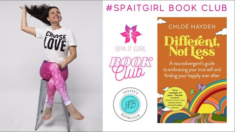 Different Not Less w/Chloe Hayden #spaitgirlbookclub #bookpodcast #selfcare #selfcaretips #books