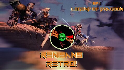 Renisans Retro EP.1 BADASS BABES and BUTT LAZERS!!!