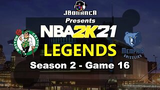 4th Quarter Collapse! - Celtics vs Grizzlies- Season 2: Game 16 - Legends MyLeague #NBA2K