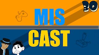 The Miscast Episode 030 - We Argue About Watches