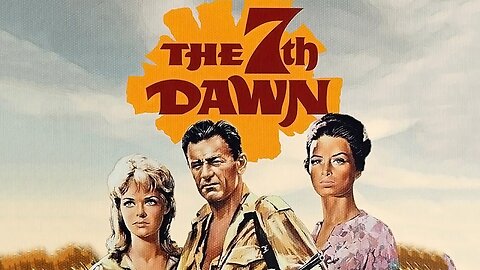 Trailer - The 7th Dawn -1964