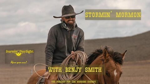 Stormin Mormon with Benjy Smith