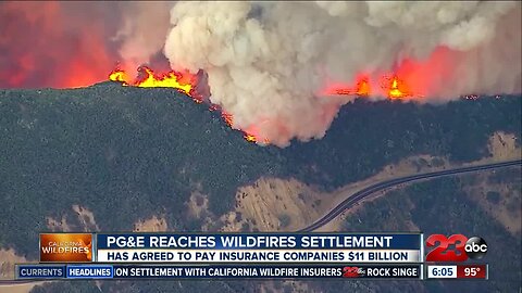 PG and E reaches $11 billion deal with Northern California wildfire insurers