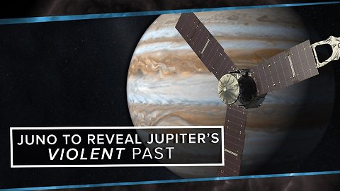 S2: Juno to Reveal Jupiter's Violent Past
