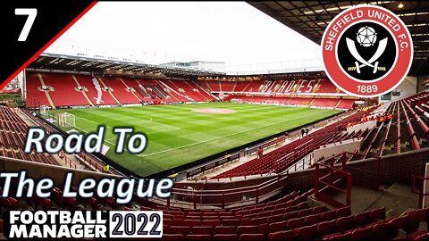 Could We Actually Qualify in European Football? l Sheffield United Ep.7 - Road to the League l FM 22