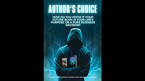 Author's Choice - how do you know if your future book is your life’s purpose or not?