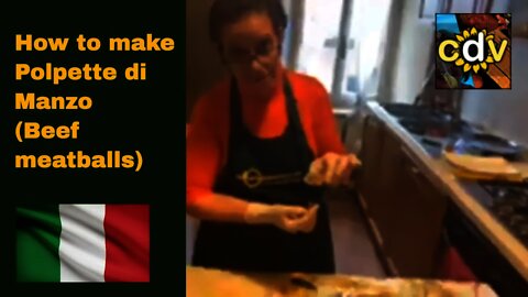 Italian Cooking Lesson: Polpette di Manzo (Beef meatballs)