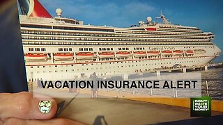 Vacation Insurance Alert