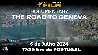 Documentário "The Road to Geneva" - 06/07/2024