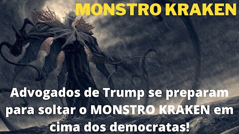 Advogados de Trump se preparam para soltar o monstro Kraken nos democratas. Rumo a vitória!