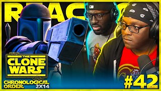 STAR WARS: THE CLONE WARS #42: 2x14 | Duchess of Mandalore | Reaction | Review | Chronological Order