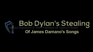 Bob Dylan's Stealing of James Damiano's Songs
