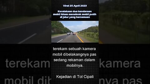 Kecelakaan Mobil di Ruas Jalan Yang Sama.Si hitam menabrak si Putih ( Cek Link di Deskripsi )