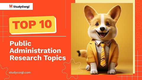 TOP-10 Public Administration Research Topics