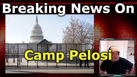 In Fear Pelosi To Fortify Capital Hill With Another 100 mil In Defenses