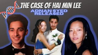 The Case of Hai Min Lee / Adnan Syed Released! #adnansyed #haiminlee