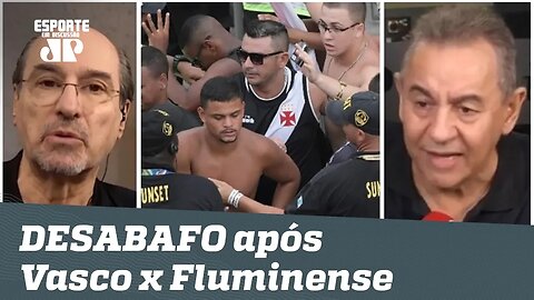 "Um LIXO!" Jornalistas DESABAFAM após Vasco x Fluminense!