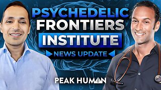 News Update - Psychedelic Frontiers Institute